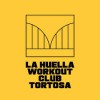 La Huella Workout Club Tortosa